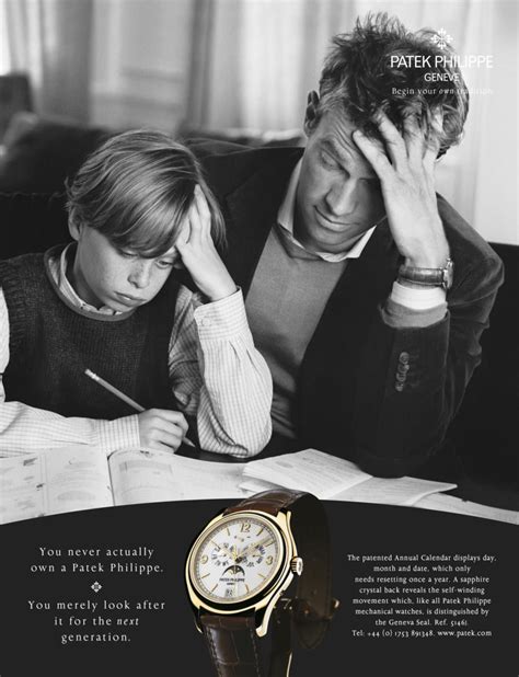 you never actually own a patek philippe|Patek Philippe advertisement.